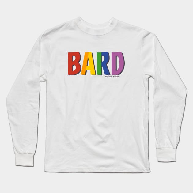 Bard Pride Long Sleeve T-Shirt by MonarchFisher